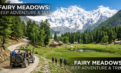 Fairy Meadows Jeep Adventure & Trek